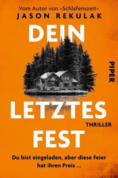 Dein letztes Fest Thriller | Hochspannung vom Erfolgsautor von »Schlafenszeit«