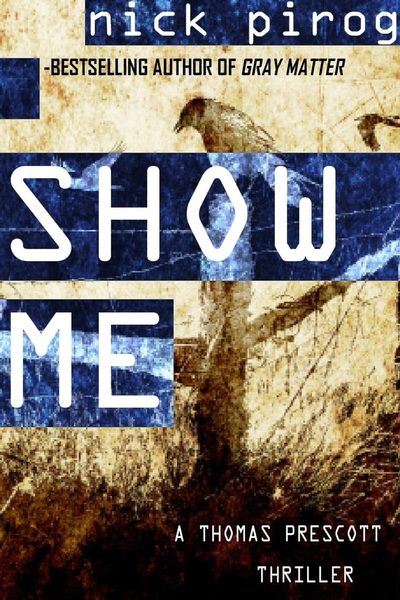 Show Me (Thomas Prescott 4)