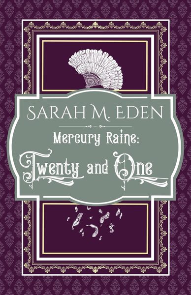 Mercury Raine: Twenty and One