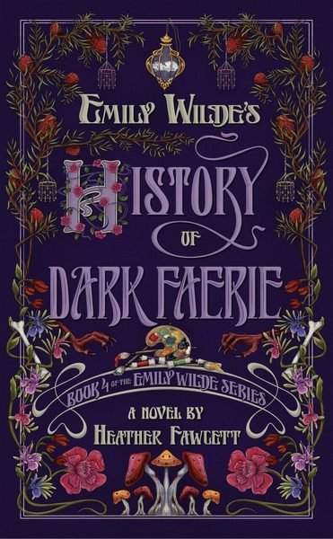 Emily Wilde's History of Dark Faerie