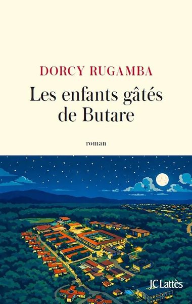 Les enfants gâtés de Butare