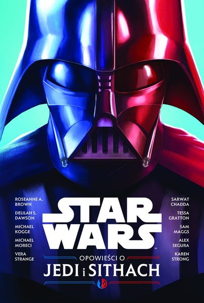 Star Wars. Opowieści o Jedi i Sithach