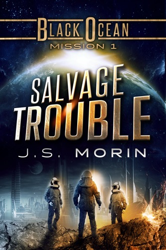 Salvage Trouble (Black Ocean #1)