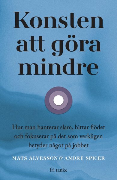 Konsten att göra mindre