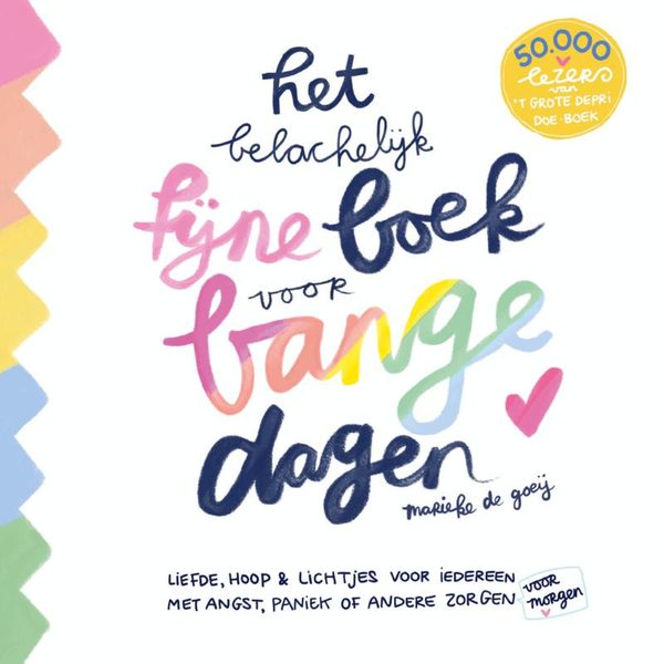 Het Belachelijk fijne boek voor bange dagen