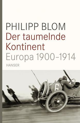 Der taumelnde Kontinent – Europa 1900-1914