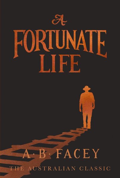A Fortunate Life