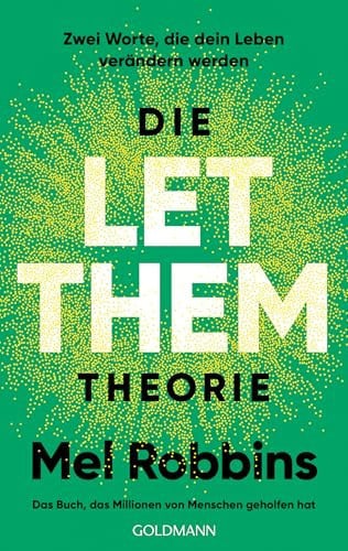Die Let Them Theorie
