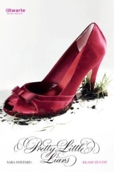 Kłamczuchy. Pretty Little Liars 1