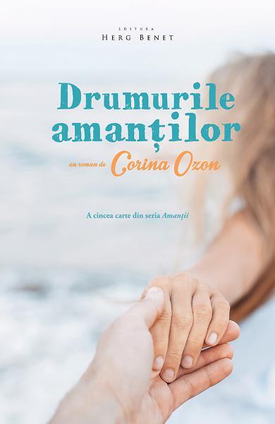 Drumurile amanţilor