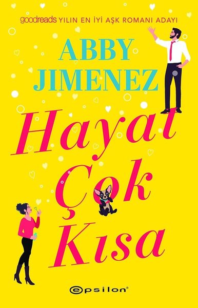 Hayat Çok Kısa