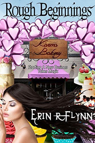 Rough Beginnings (Karma Bakery, #1)