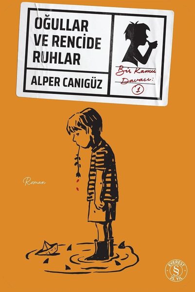 Oğullar ve Rencide Ruhlar