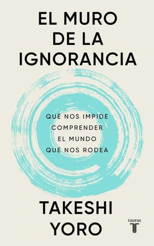 El muro de la ignorancia