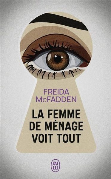 La femme de ménage voit tout