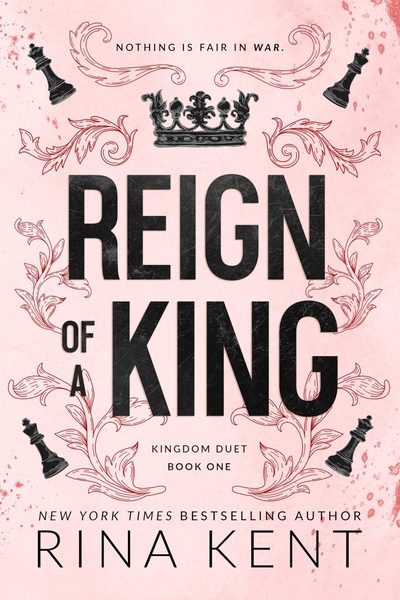 Reign of a King A Dark Billionaire Romance
