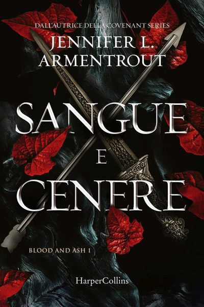Sangue e cenere. Blood and Ash