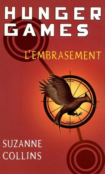 Hunger Games, tome 2 : L'embrasement - version française (Pocket Jeunesse)