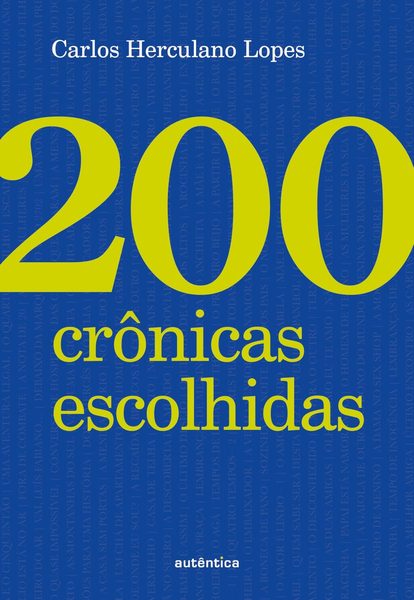 200 crônicas escolhidas
