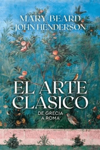 El arte clásico de Grecia a Roma