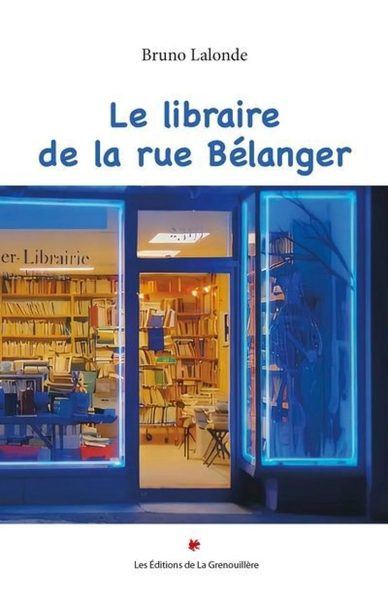 Le libraire de la rue Bélanger