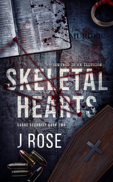 Skeletal Hearts (Sabre Security, #2)