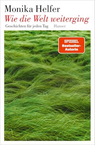 Wie die Welt weiterging – Geschichten für jeden Tag