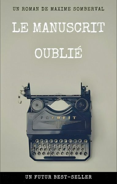 Le Manuscrit Oublié