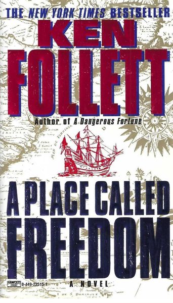A Place Called Freedom