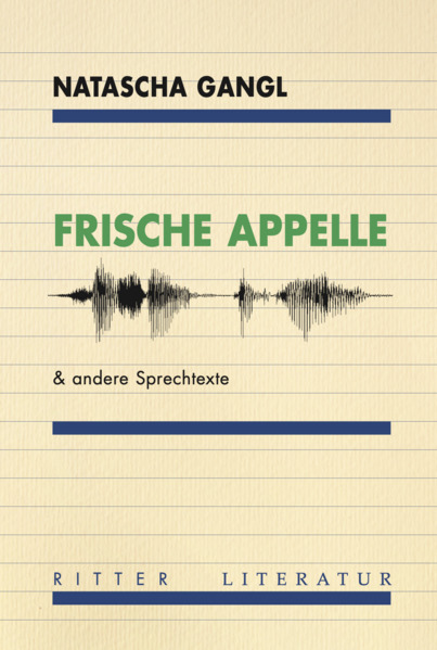 Frische Appelle & andere Sprechtexte