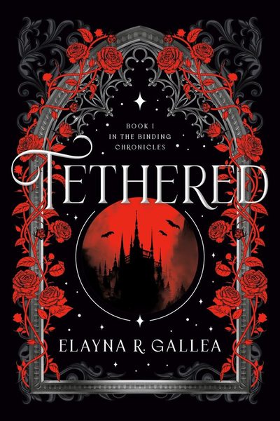 Tethered Book One of The Binding Chronicles