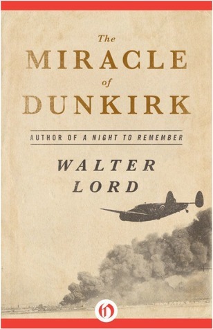 The Miracle of Dunkirk