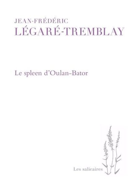 Le spleen d'Oulan-Bator