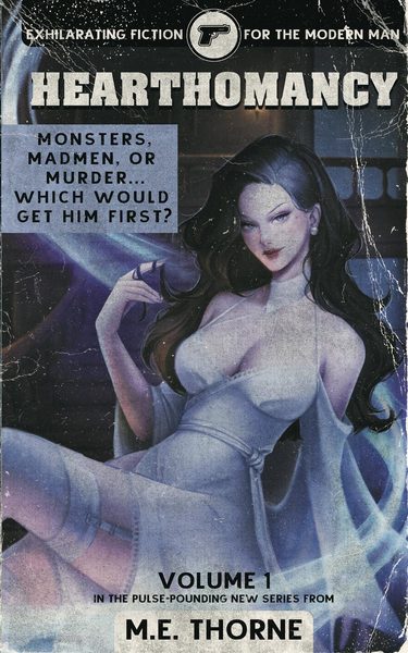 Hearthomancy Vol. 1: A Men's Fantasy Adventure