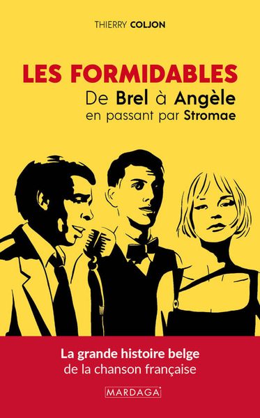 Les formidables