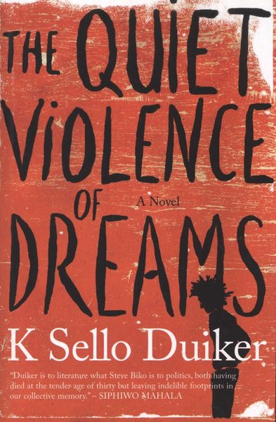 The Quiet Violence of Dreams