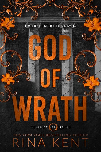 God of Wrath A Dark Enemies to Lovers Romance