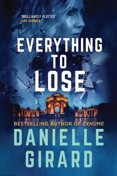 Everything to Lose