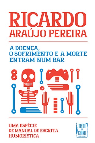 A Doença, o Sofrimento e a Morte Entram num Bar