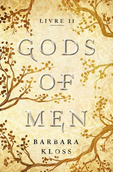 Gods of men, tome 2