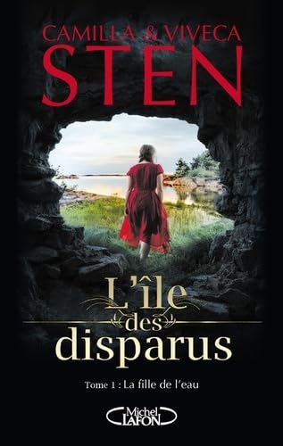 L'Île des disparus, tome 1 : La Fille de l'eau