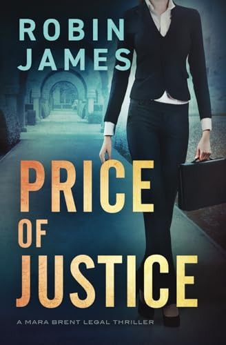 Price of Justice (Mara Brent #2)