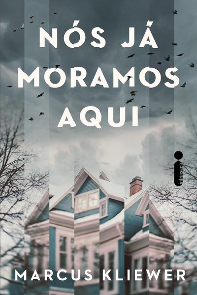 Nós já moramos aqui