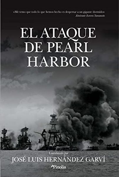 El ataque a Pearl Harbor