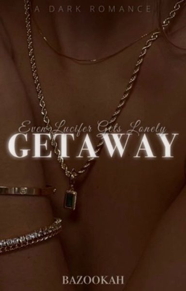 Getaway