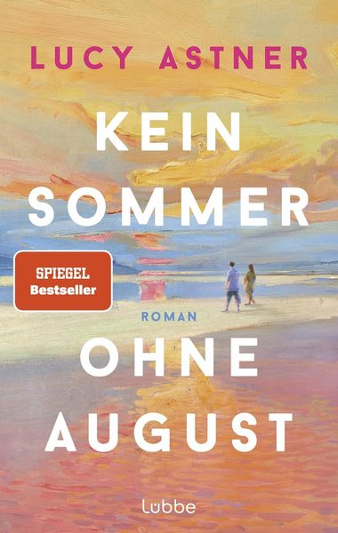 Kein Sommer ohne August