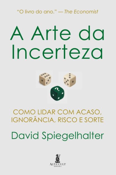 A arte da incerteza
