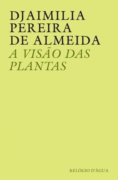 A Visão das Plantas