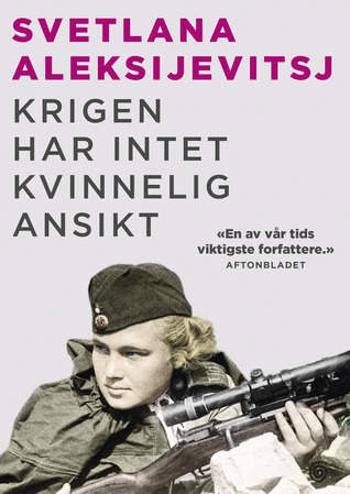 Krigen har intet kvinnelig ansikt