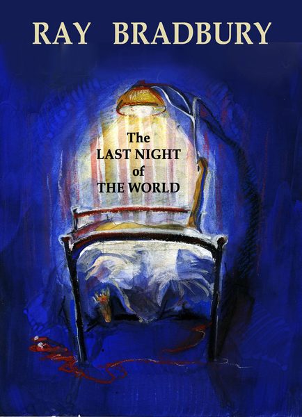 The Last Night of the World